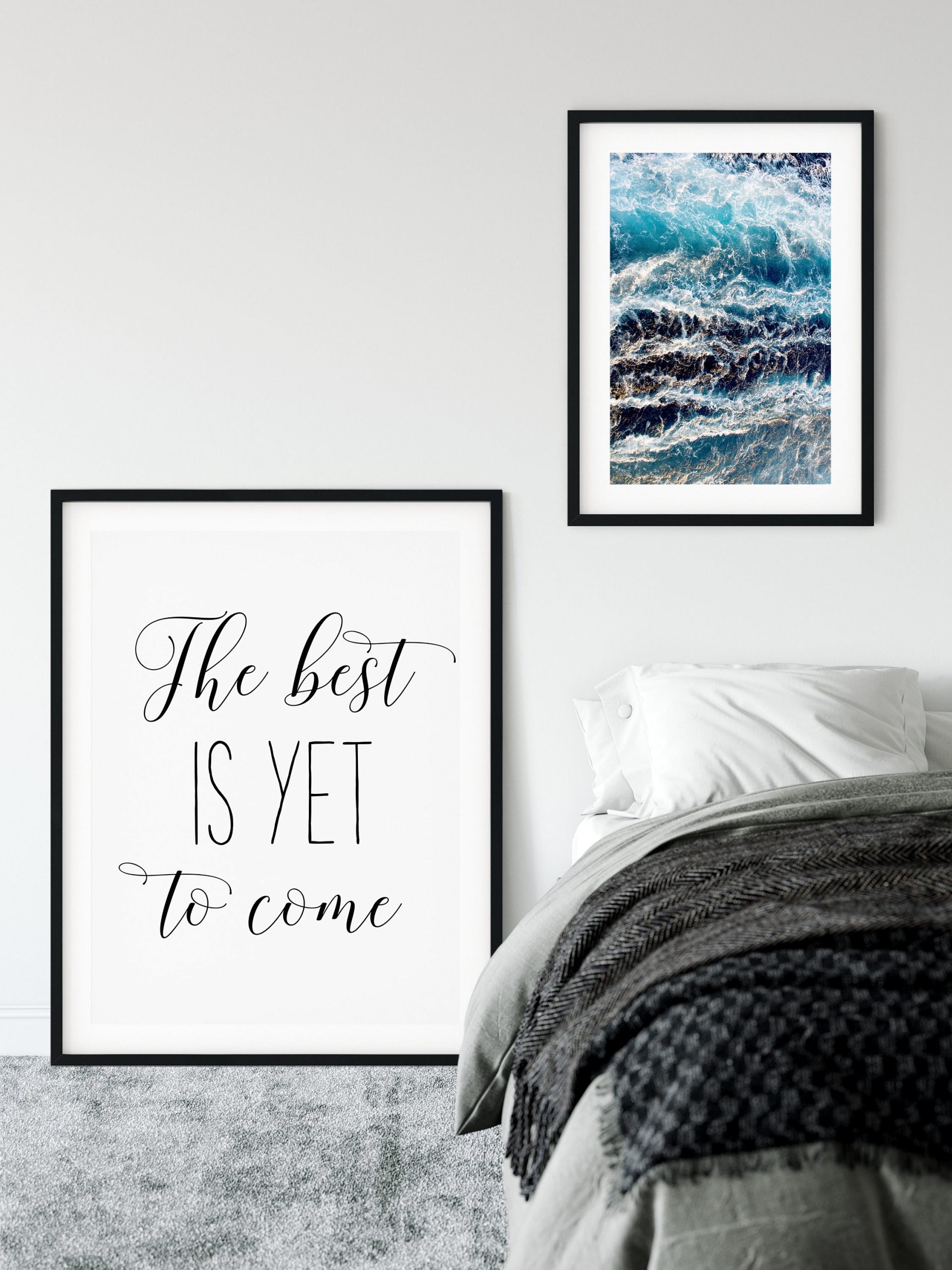 The Best Is Yet To Come, Inspirational Quotes, Motivational Prints, Dorm Room