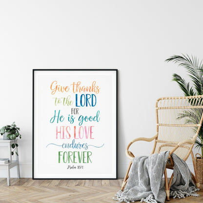 Give Thanks To The Lord, Psalm 107:1, Catholic Prayer, Bible Verse Printable, Nursery Decor Room
