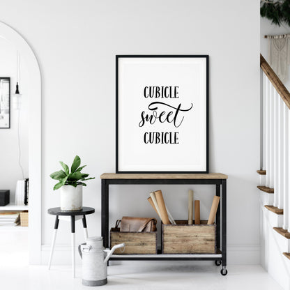 Cubicle Sweet Cubicle, Funny Office Wall Art, Work Motivational Prints Wall