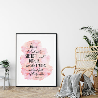 She Is Clothed In Strength And Dignity, Proverbs 31:25, Bible Verse Printable Wall Art