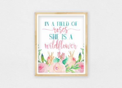 In A Field Of Roses She Is A Wildflower, Nursery Floral Printable Wall Art, Nursery