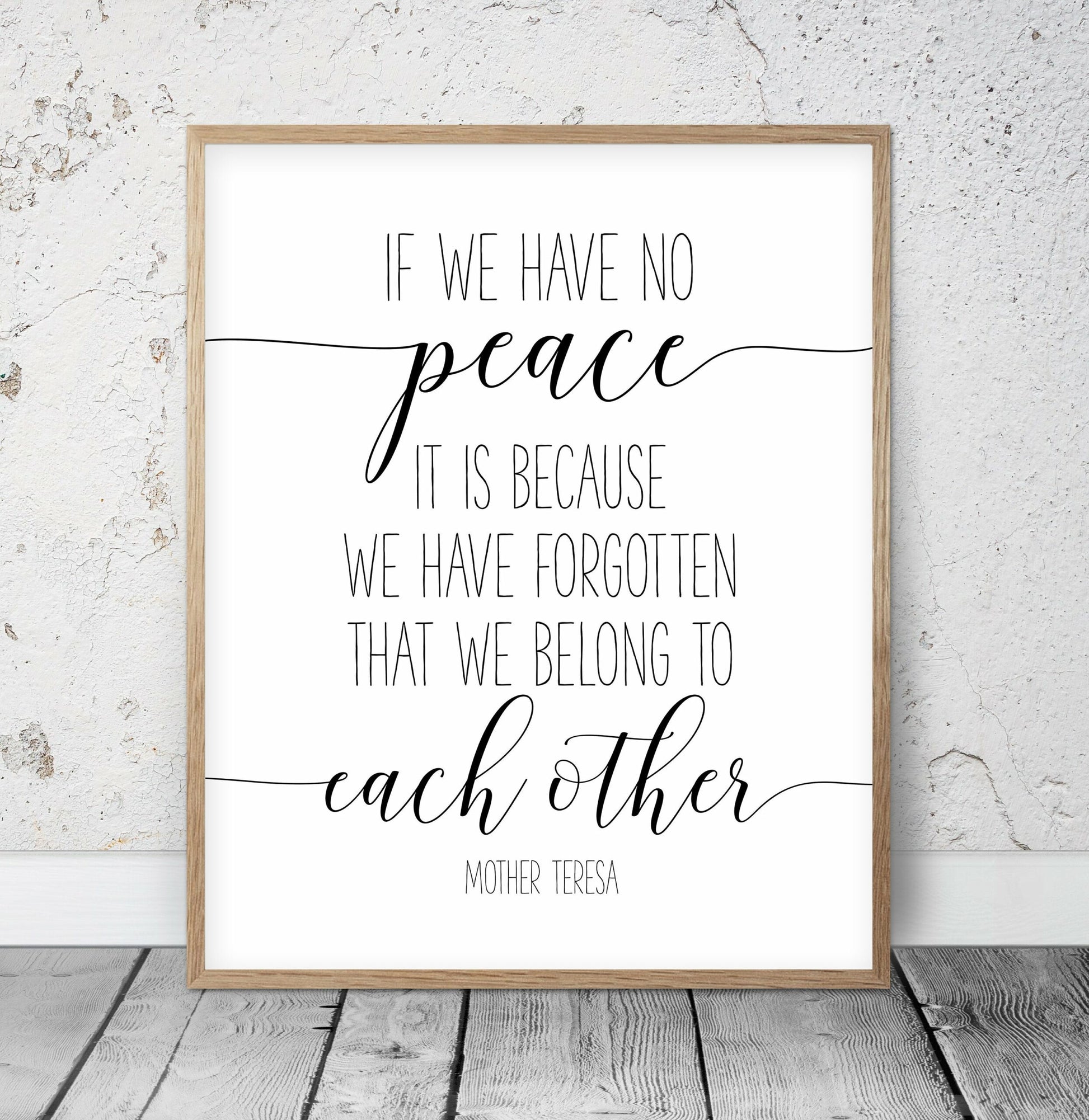 If We Have No Peace, Mother Teresa Inspirational Quote, Nursery Print Decor