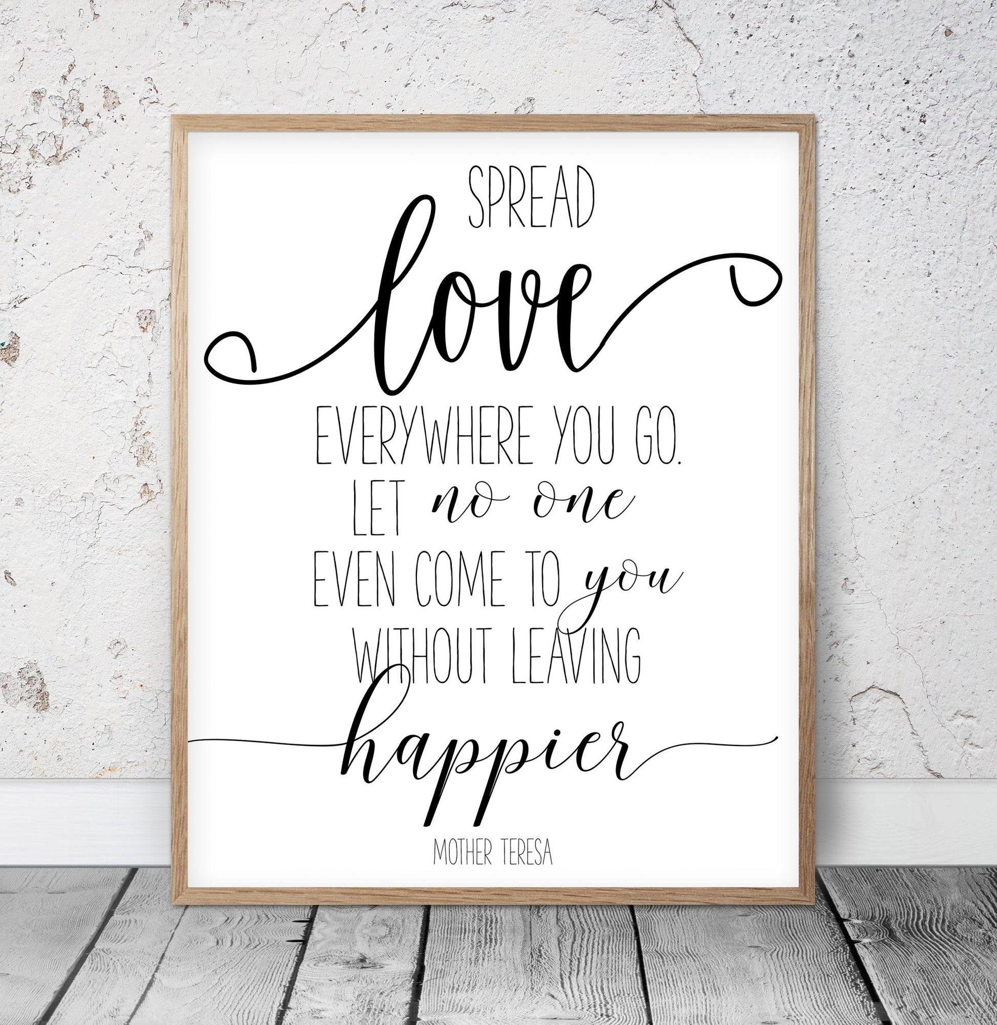 Spread Love Everywhere You Go, Mother Teresa Quote, Nursery Wall Art