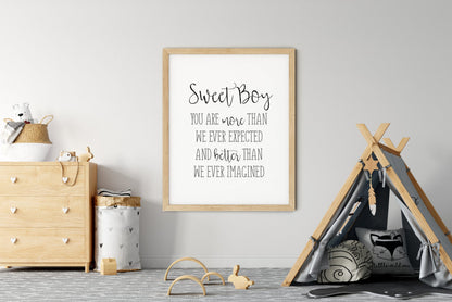 Sweet Boy You Are More Than Ever Expected, Boys Room Decor, Nursery Wall Art