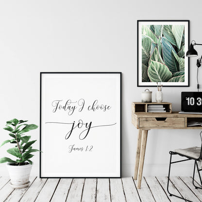 Today I Choose Joy, James 1:2, Bible Verse Printable Wall Art, Christian Gifts, Nursery Bible Quotes