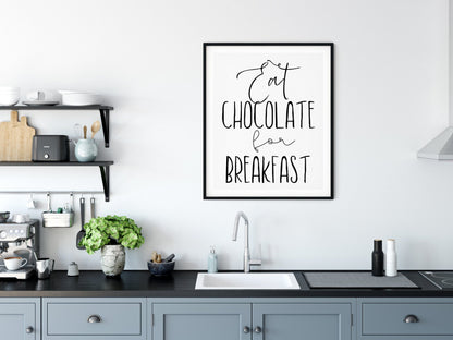 Eat Chocolate For Breakfast, Kitchen Printable Wall Art, Kitchen Home Decor Print