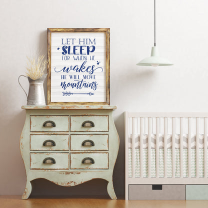 Baby Boy Nursery Art Let Him Sleep For When He Wakes He Will Move Mountains