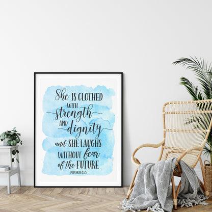 She Is Clothed In Strength And Dignity, Proverbs 31:25, Bible Verse Printable Wall Art Nursery Art