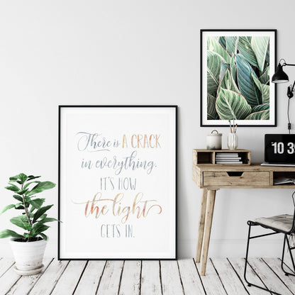 There Is A Crack In Everything It's How The Light Gets In, Nursery Print Quotes