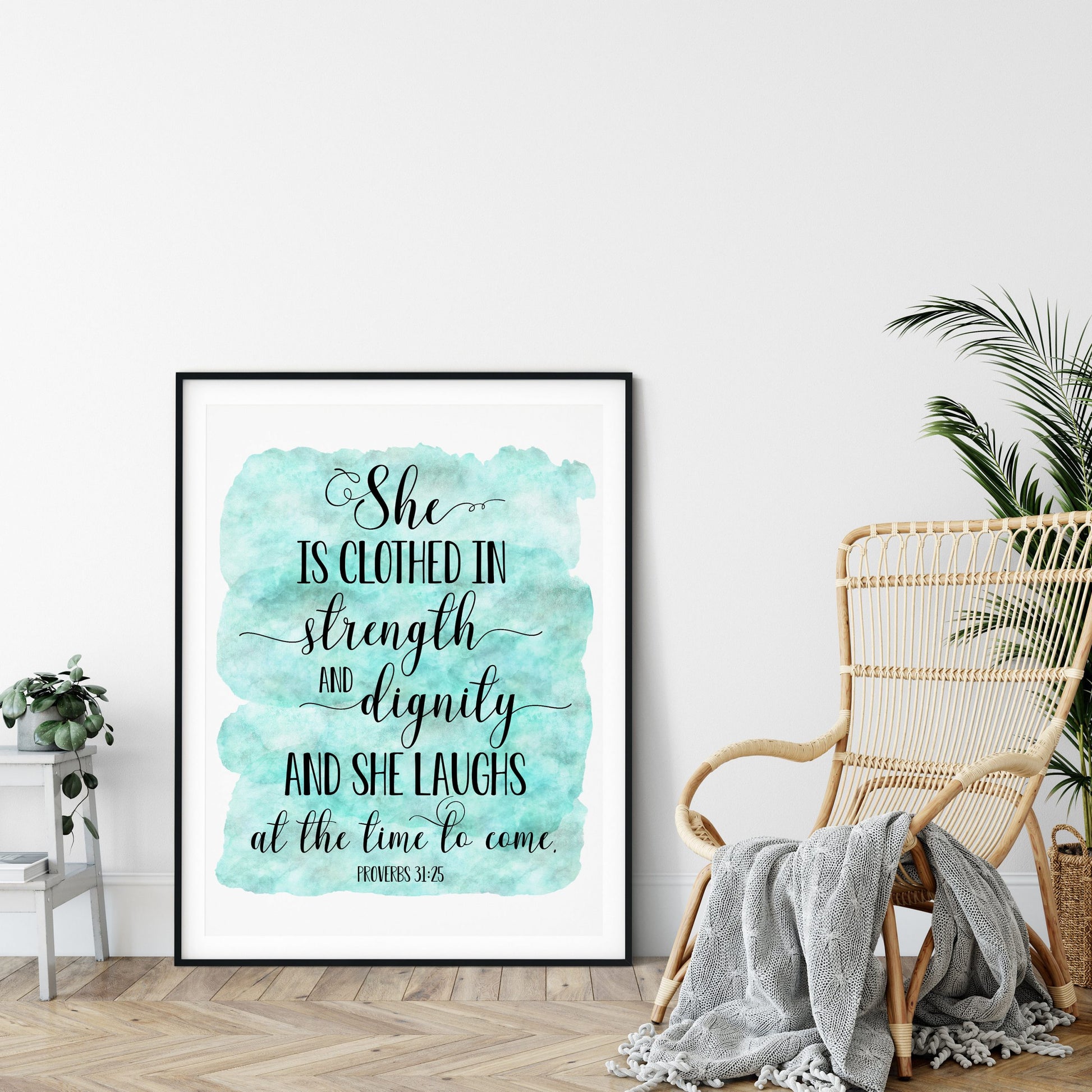She Is Clothed In Strength And Dignity, Proverbs 31:25,Bible Verse Printable Wall Art, Nursery Quotes