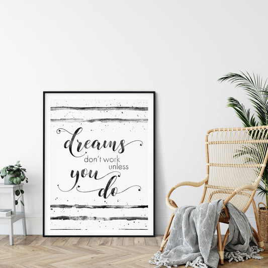 Inspirational Poster, Dreams Don't Work Unless You Do,Home Decor Art Wall Quotes
