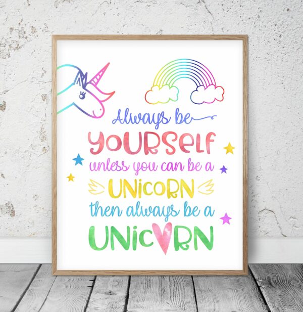 Always Be Yourself Unicorn Printable, Unicorn Party Decorations,Nursery Decor