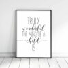 Truly Wonderful The Mind Of A Child Is, Nursery Printable Quotes,Room Decor