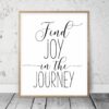 Motivational Poster Find Joy In The Journey, Print Printable Wall Art,Quote