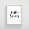 Hello Spring Printable, Spring Home Decor,Watercolor Quotes Typography Art