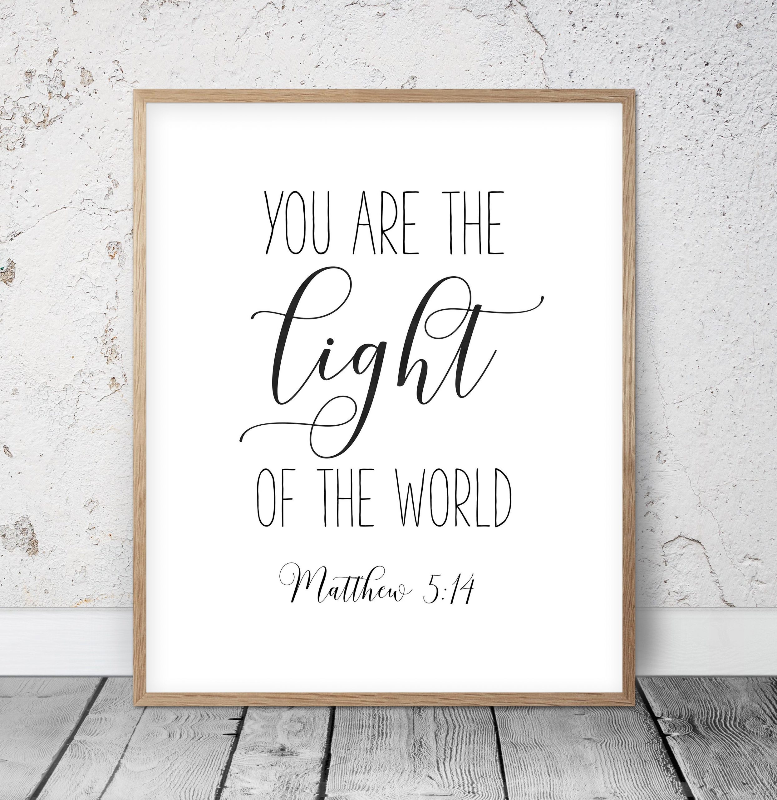 Bible Quote, You are the Light of the World, Matthew 5:14, Inspirational Wall Art, Nursery Print