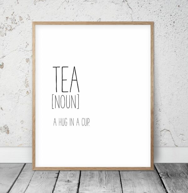 Tea Definition Print, Tea Quotes, Kitchen Printable Wall Art, Home Decor Print