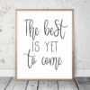 Set of 4 : Inspirational Quotes The Best Is Yet To Come,I'm Not Weird I'm Limited Edition