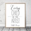 Every Child Is An Artist, Picasso Quote, Kids Room Wall Art, Print Children Quotes