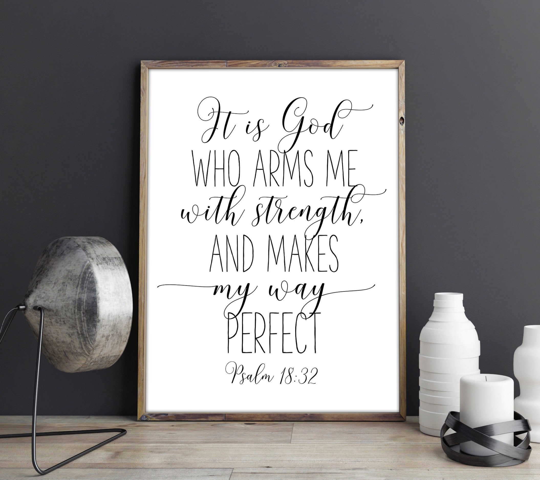 Nursery Bible Verse Prints, It Is God Who Arms Me With Strength, Psalm 18 32, Scripture Wall Art