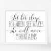 Let Her Sleep for When She Wakes She Will Move Mountains, Girls Room Decor
