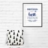 Brothers Make The Best Friends Nursery Printable Art, Brothers Wall Art Decor
