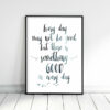 Every Day May Not be Good but There's Good In Every Day,Motivational Wall Art
