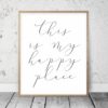 This Is My Happy Place, Welcome Printable Sign, Entrance Wall Decor Room Print