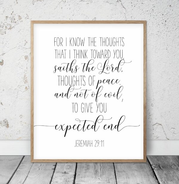 Jeremiah 29 11, For I Know The Thoughts That I Think Toward You,Bible Verse Prints,Nursery Wall Art