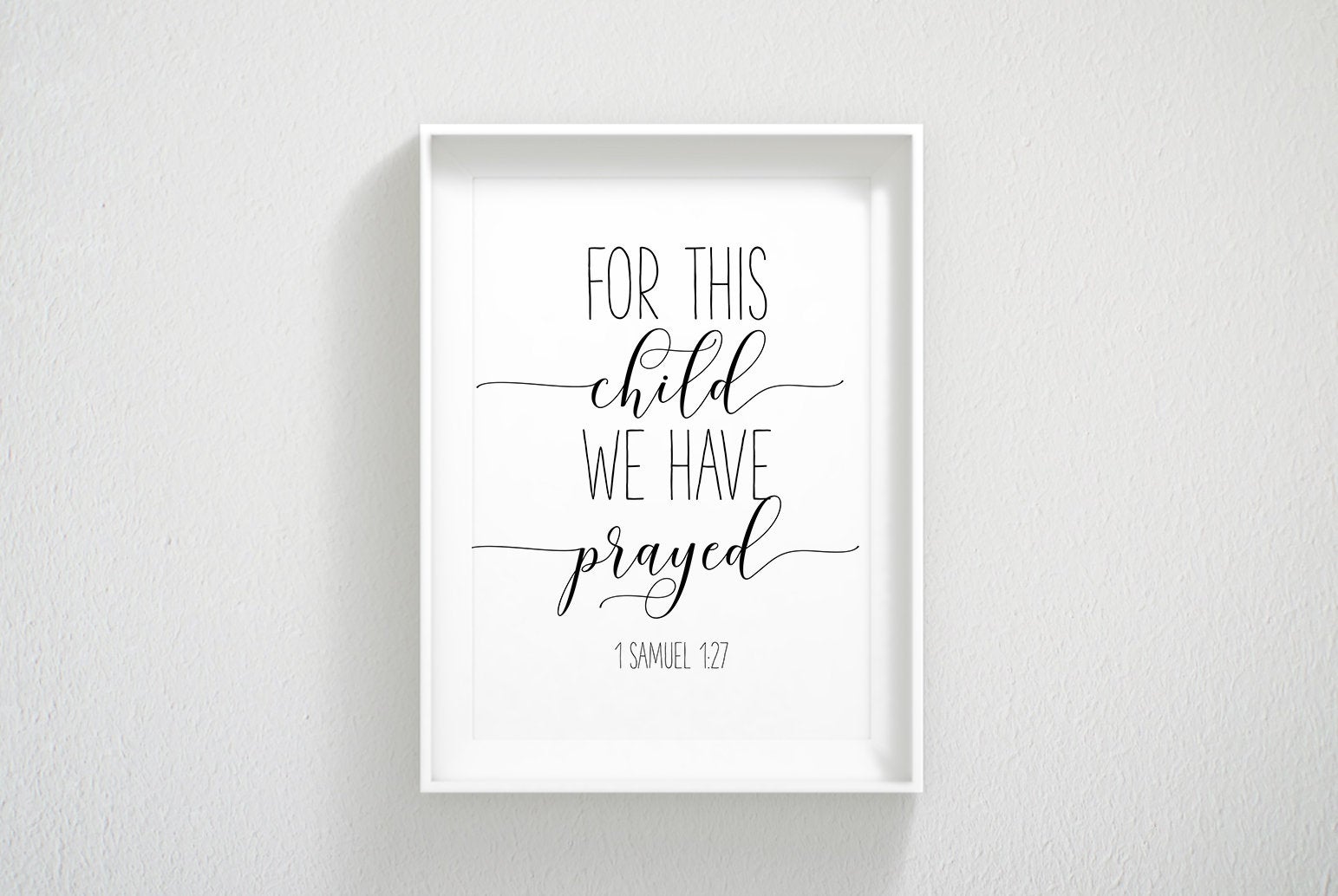 For This Child We Have Prayed, 1 Samuel 1 27, Bible Verse Printable Wall Art, Bible Quotes