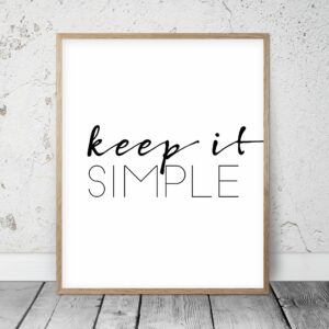 Inspiring Wall Art Keep It Simple,Typography Art,Poster Quote, Wall Hanging Art