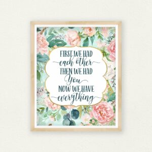First We Had Each Other,Then We Had You,Nursery Print Art Print,Wall Art Decor