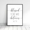 Blessed Is She Who Has Believed, Luke 1:45, Christian wall art, Scripture Printable Wall Art