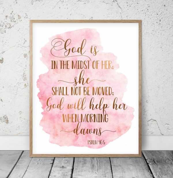 God Is In The Midst Of Her; She Shall Not Be Moved, Psalm 46:5, Nursery Bible Verse Prints