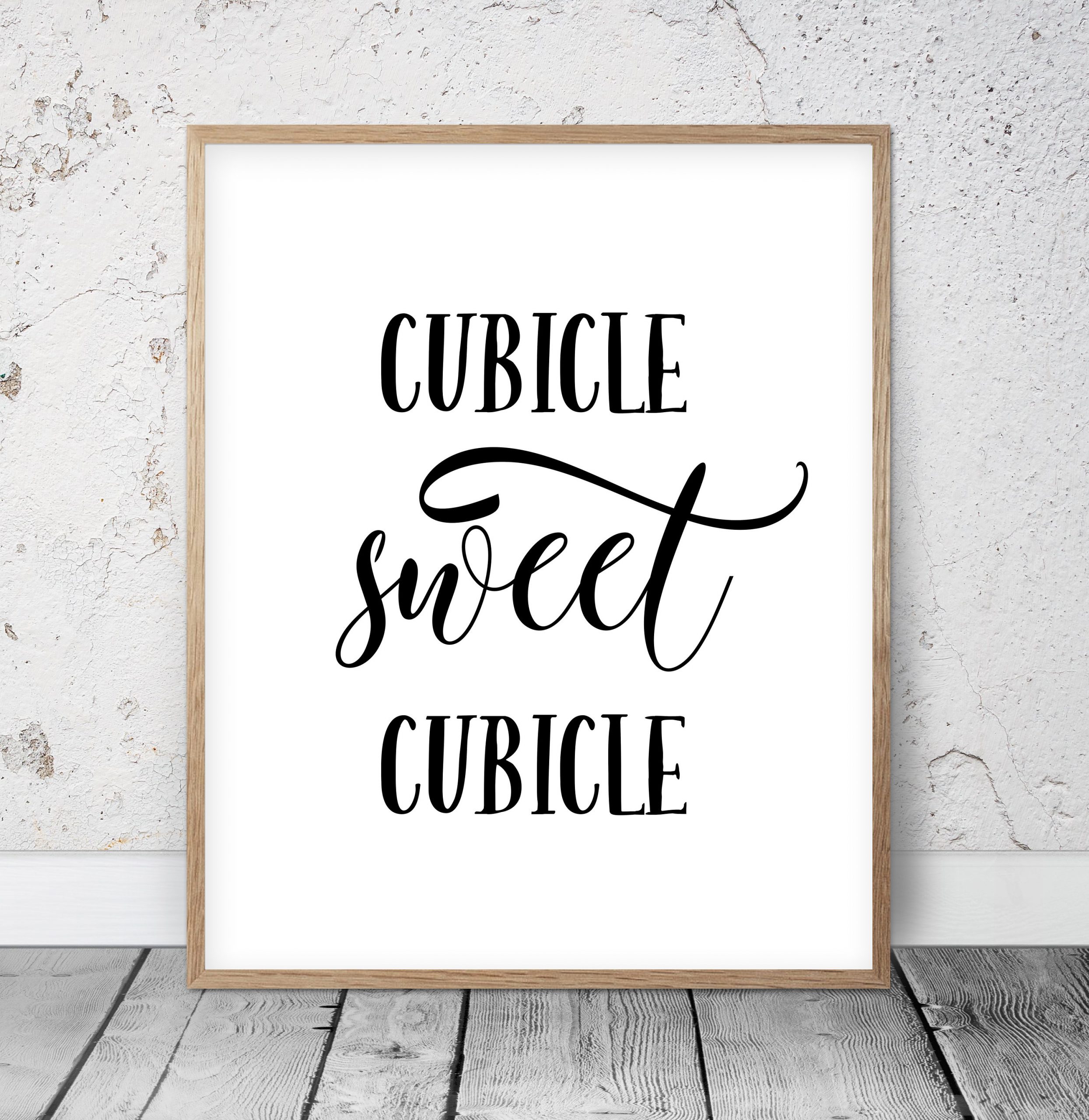 Cubicle Sweet Cubicle Motivational Quote Poster Print - Art Print Studio