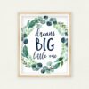 Dream Big Little One, Girls Nursery Printable Wall Art, Girls Nursery Decor
