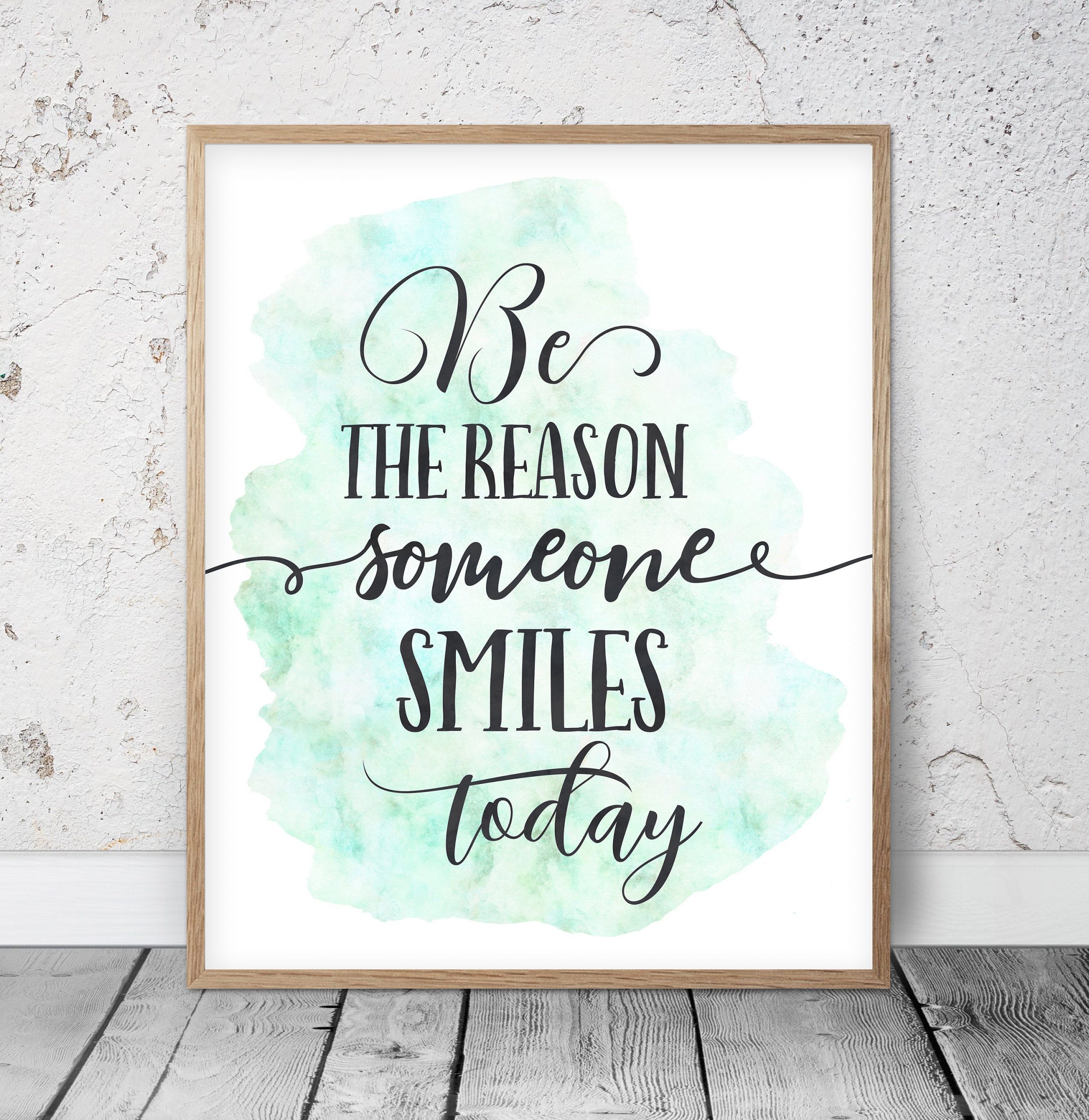Be The Reason Someone Smiles Today, Girls Nursery Printable Wall Art, Girls Room