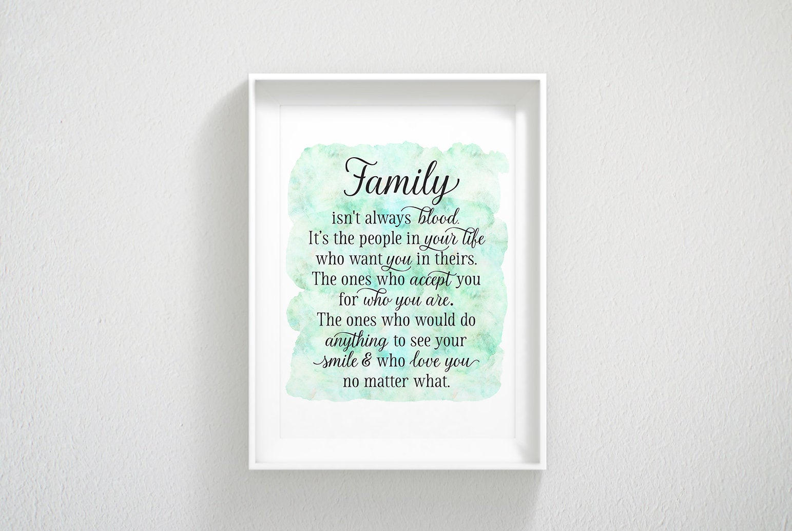 Family Isn't Always Blood, Friend Gift, Family Sign, Nursery Print Room wall Art