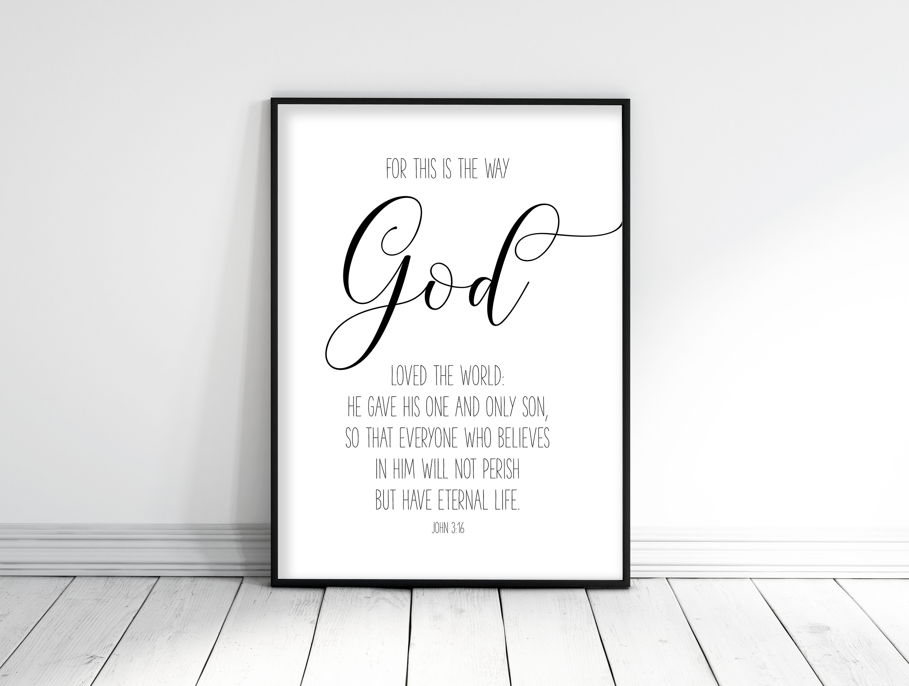 God Loved The World, John 3:16, Bible Verse Printable Wall Art,Nursery Bible Quotes,Nursery Decor