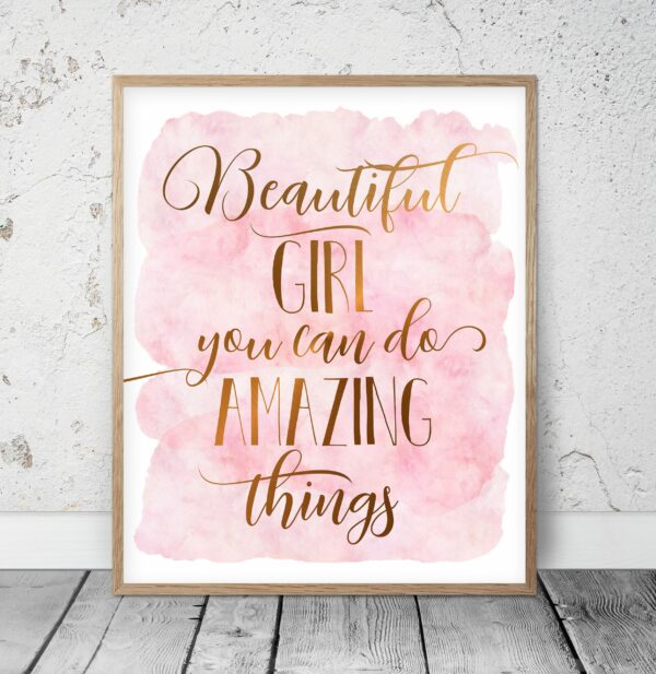 Beautiful Girl You Can Do Amazing Things,Nursery Print Wall Art Room Prints