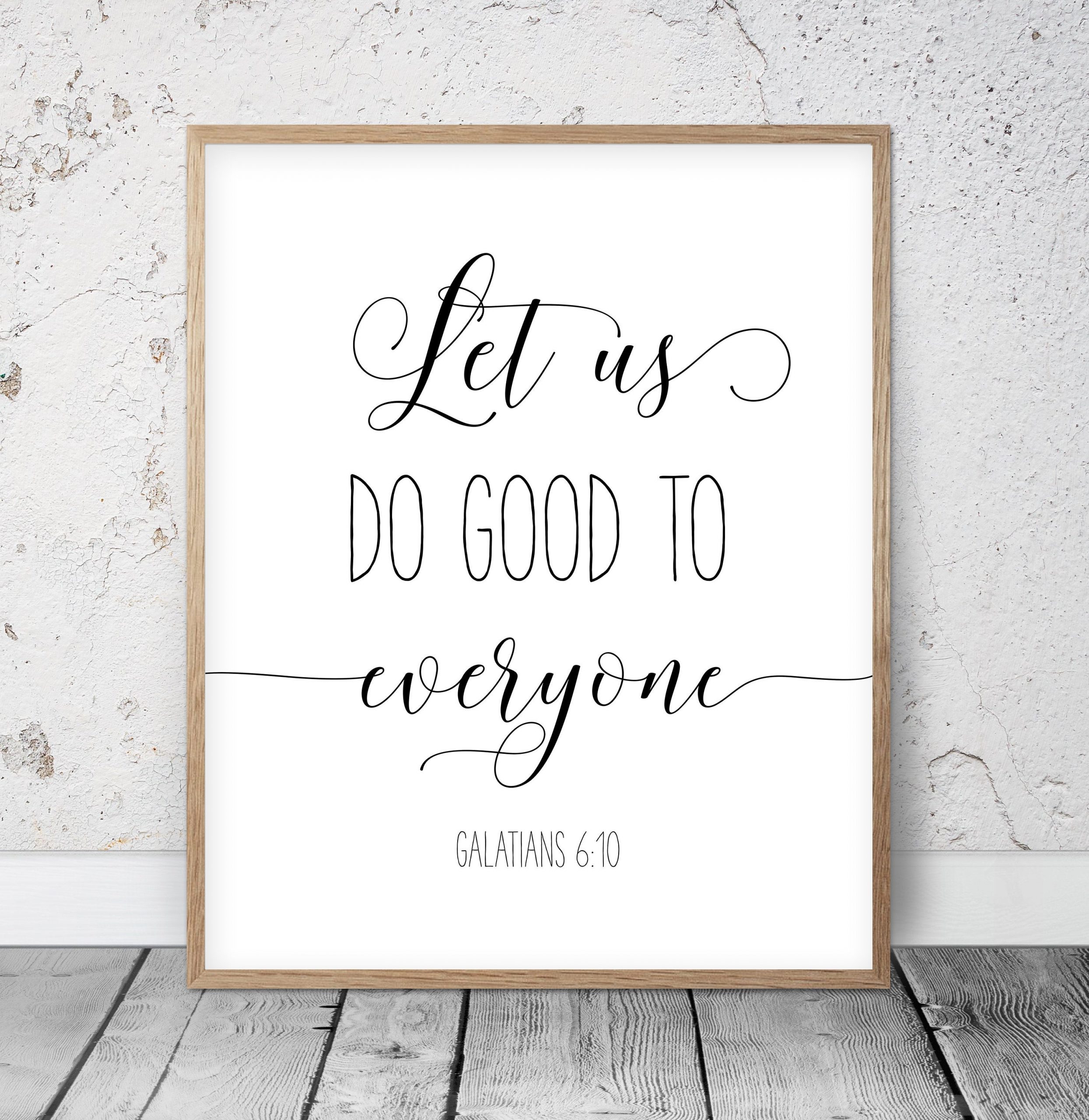 Let Us Do Good To Everyone, Galatians 6:10, Bible Verse Printable Wall Art, Nursery Bible Quotes