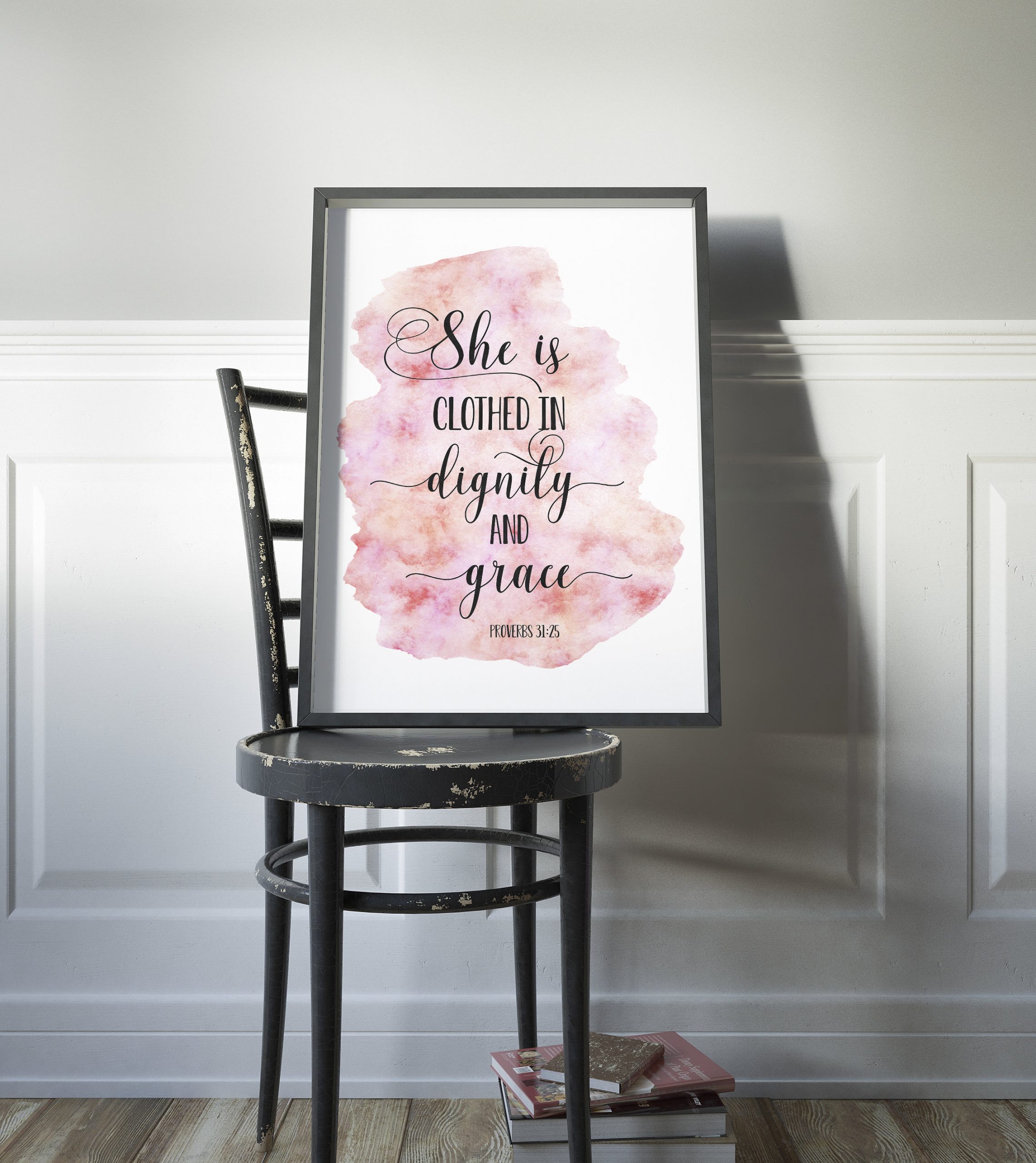 She Is Clothed In Dignity And Grace, Proverbs 31:25, Bible Verse Printable Wall Art, Nursery Quotes