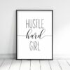 Hustle Hard Girl, Pink Quote, Hustle Wall Art, Girl Quotes Room Decor