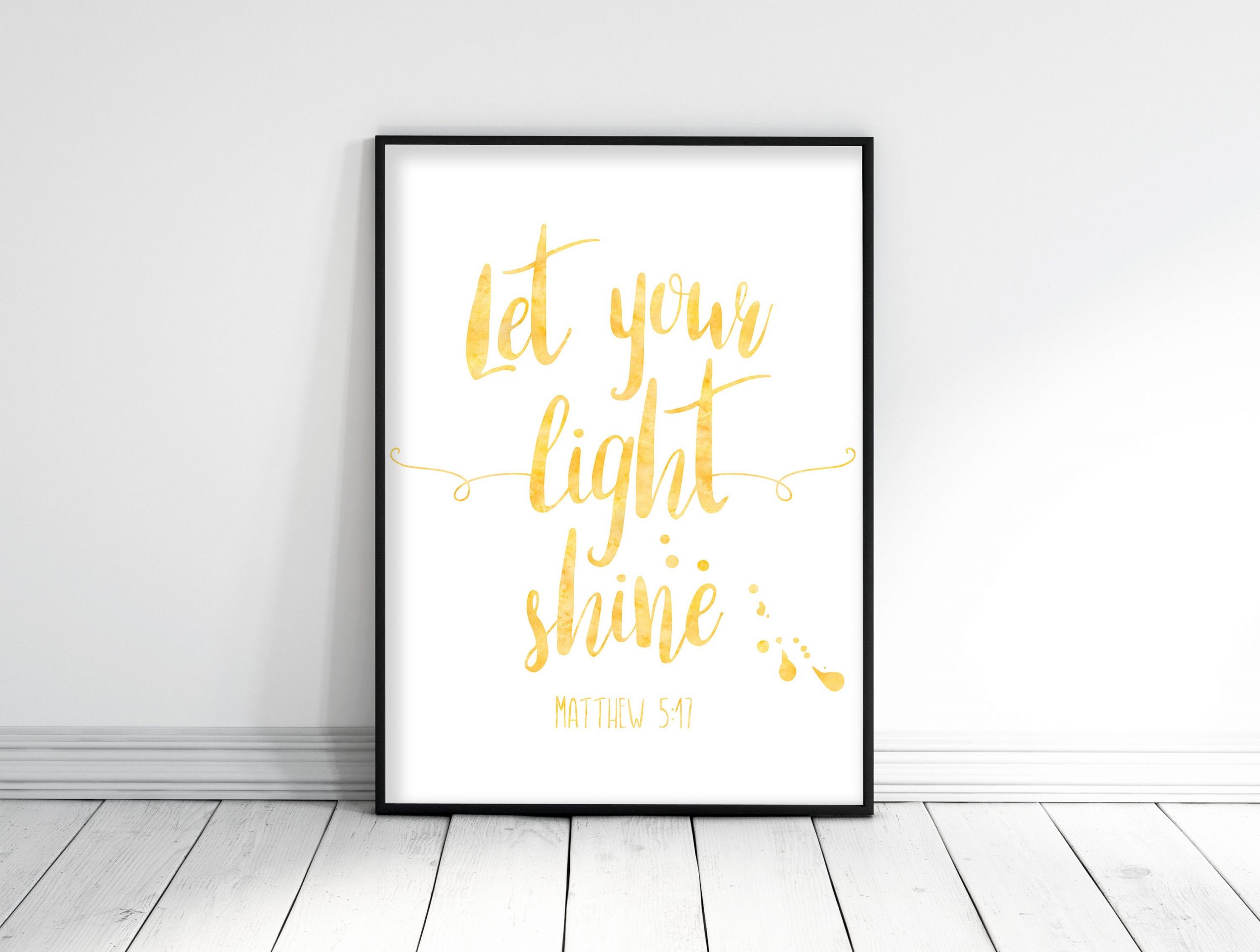 Let Your Light Shine, Matthew 5:17, Bible Verse Printable Wall Art, Christian Gifts Nursery
