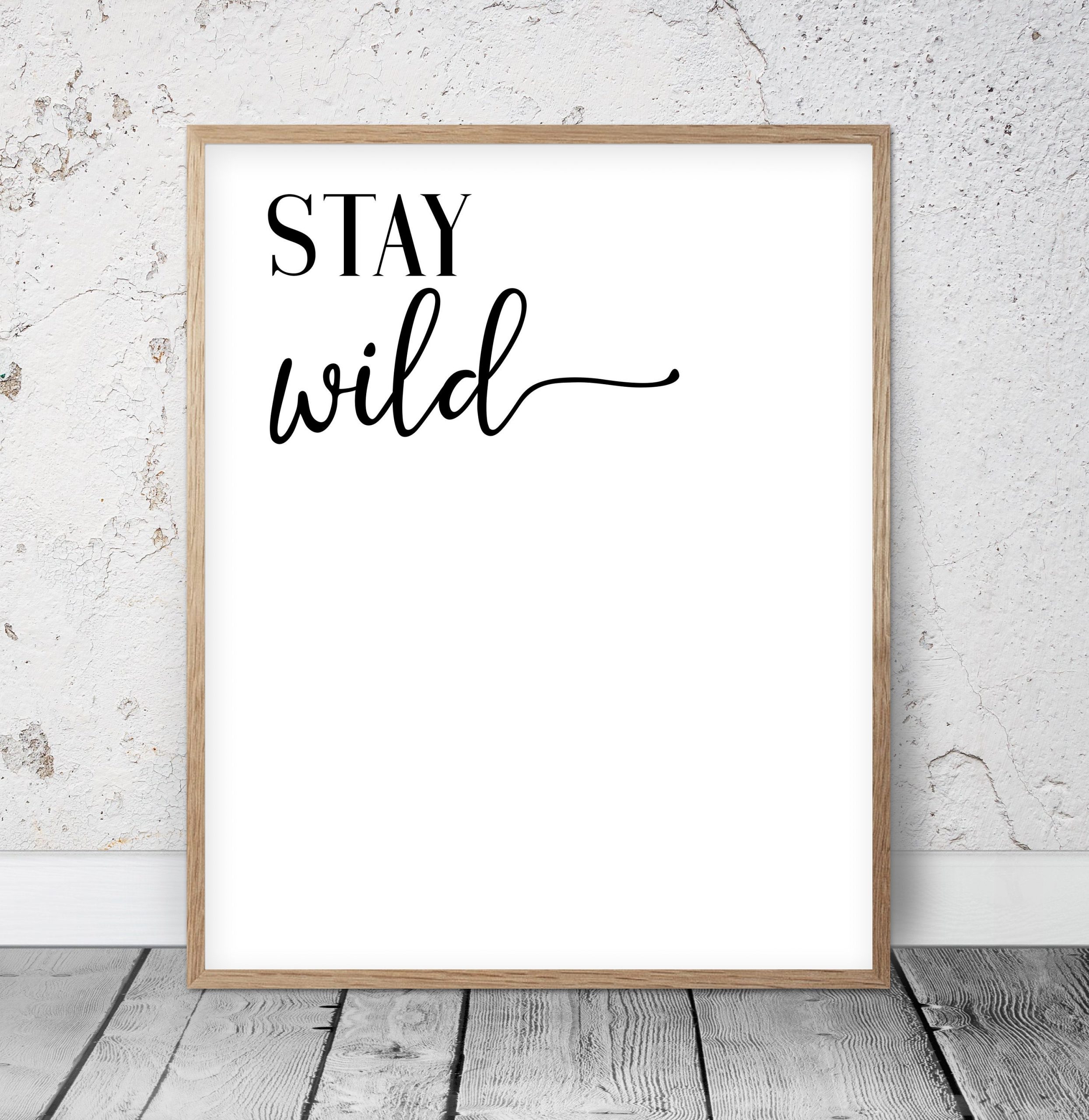Stay Wild My Child, Nursery Decor, Kids Room Decor, Printable Nursery Wall Art