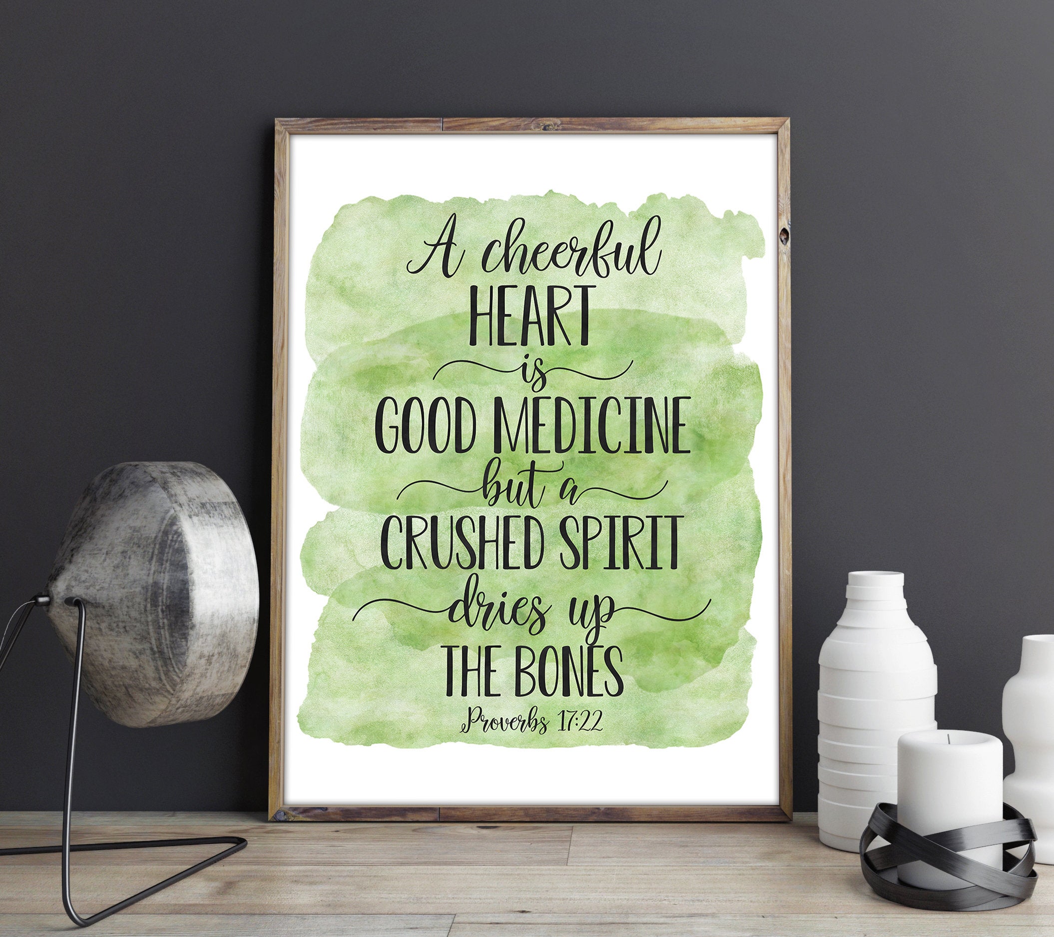 A Cheerful Heart Is Good Medicine, Proverbs 17:22, Bible Verse Printable Wall Art,Nursery Decor