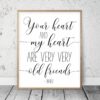 Your Heart and My Heart Are Very Very Old Friend, Bedroom Wall Art, Love Art