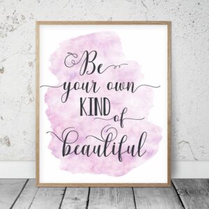 Be Your Own Kind Of Beautiful,Nursery Printable Wall Art,Girl Room Decor