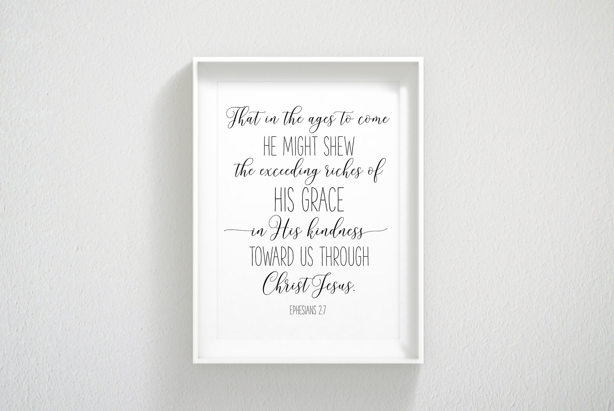 His Grace In His Kindness, Ephesians 2:7, Bible Verse Printable Wall Art, Nursery Bible Quotes