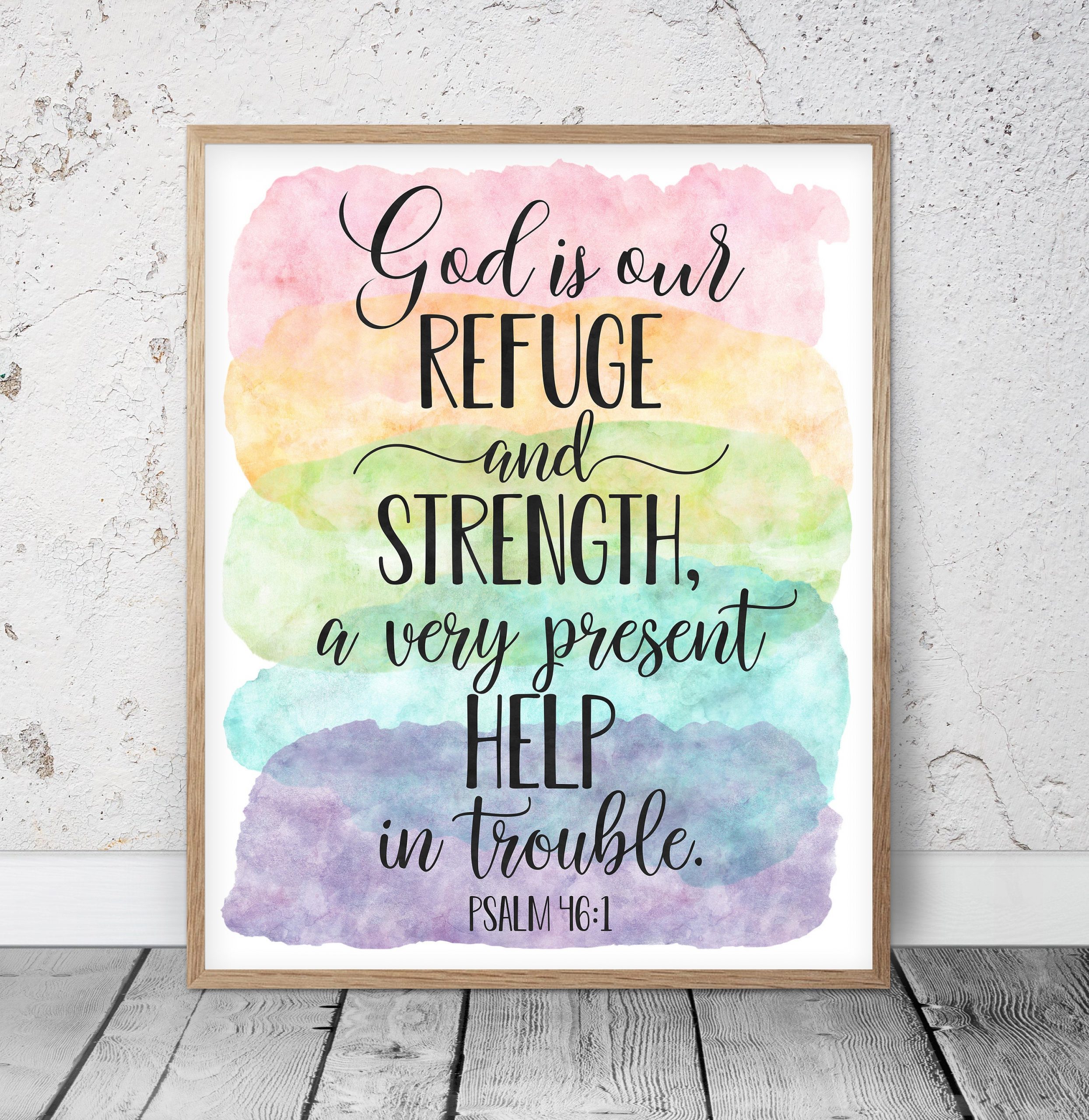 God Is Our Refuge And Strength, Psalm 46:1, Catholic Prayer, Bible Verse Printable Nursery Decor